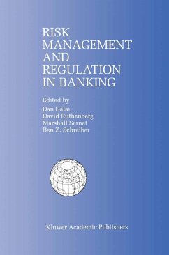 Risk Management and Regulation in Banking - Galai, Dan / Ruthenberg, David / Sarnat, Marshall / Schreiber, Ben Z. (Hgg.)