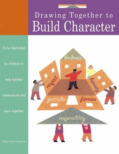 Drawing Together to Build Character - Heegaard, Marge