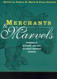 Merchants and Marvels - Findlen, Paula (ed.)