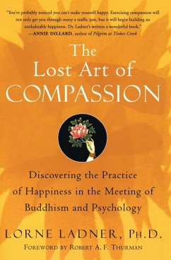 The Lost Art of Compassion - Ladner, Lorne