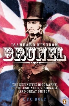 Isambard Kingdom Brunel - Rolt, L.T.C