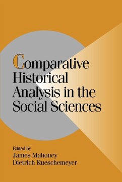 Comparative Historical Analysis in the Social Sciences - Mahoney, James / Rueschemeyer, Dietrich (eds.)