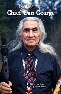 The Best of Chief Dan George - George, Chief Dan