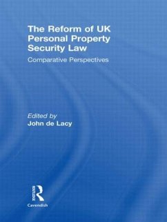 The Reform of UK Personal Property Security Law - Lacy, John de