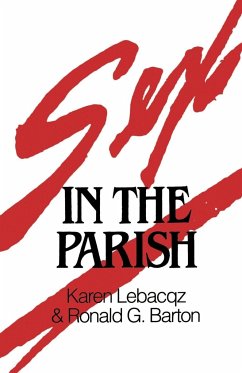 Sex in the Parish - Lebacqz, Karen; Barton, Ronald