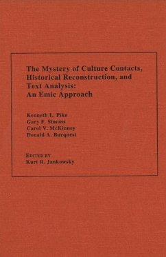 Mystery of Culture Contac CB - Pike, Kenneth L; Simmons, Frederick V; McKinney, Carol V; Burquest, Donald A
