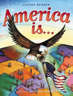 America Is... - Borden, Louise