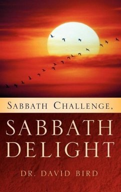 Sabbath Challenge, Sabbath Delight - Bird, David