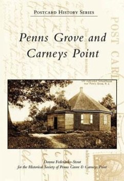 Penns Grove and Carneys Point - Federanko-Stout, Donna; Historical Society of Penns Grove &. Car