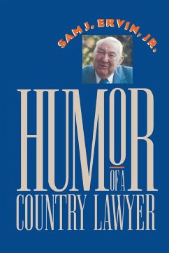 Humor of a Country Lawyer - Ervin Jr., Sam J.