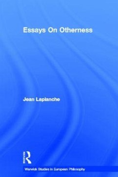 Essays on Otherness - Laplanche, Jean