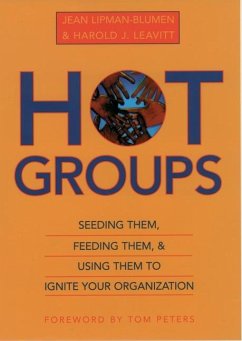 Hot Groups - Lipman-Blumen, Jean; Leavitt, Harold J