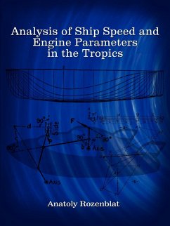 Analysis of Ship Speed and Engine Parameters in the Tropics - Rozenblat, Anatoly