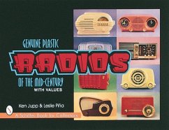 Genuine Plastic Radios of the Mid-Century - Jupp, Ken