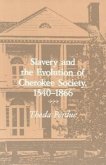 Slavery Evolution Cherokee Society: 1540-1866