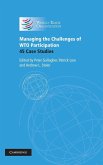 Managing the Challenges of Wto Participation
