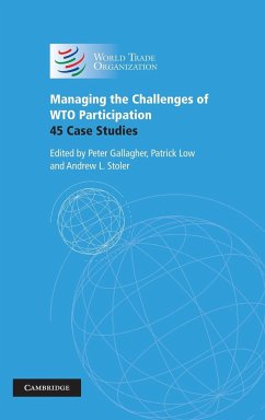 Managing the Challenges of Wto Participation - Gallagher, Peter / Low, Patrick / Stoler, L. (eds.)