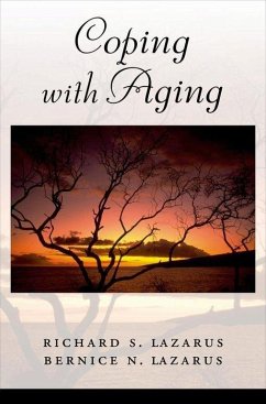 Coping with Aging - Lazarus, Richard S; Lazarus, Bernice N