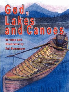 God, Lakes and Canoes - Bonsangue, Sal