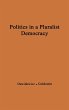 Politics in a Pluralist Democracy - Bild 1