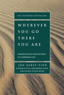 Wherever You Go, There You Are - Kabat-Zinn, Jon