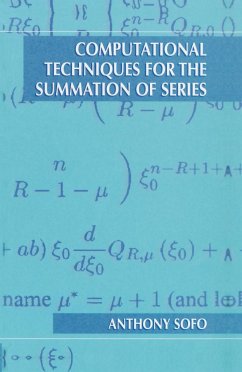 Computational Techniques for the Summation of Series - Sofo, Anthony