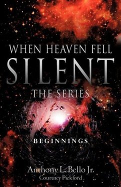 When Heaven Fell Silent The Series - Bello, Anthony; Pickford, Courtney