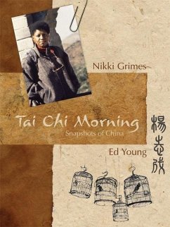 Tai Chi Morning: Snapshots of China - Grimes, Nikki