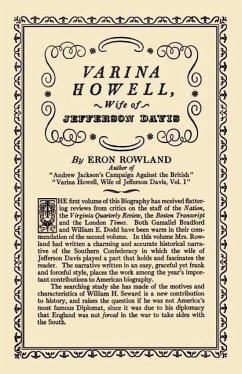 Varina Howell: Wife of Jefferson Davis - Rowland, Eron