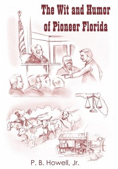 The Wit and Humor of Pioneer Florida