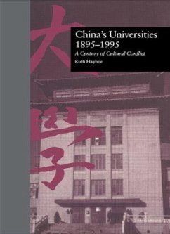 China's Universities, 1895-1995 - Hayhoe, Ruth