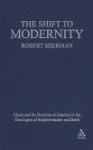 The Shift to Modernity