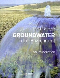 Groundwater in the Environment - Younger, Paul L