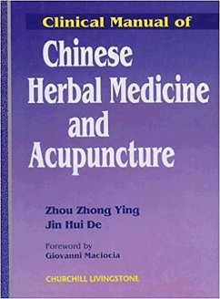 Cover Clinical Manual of Chinese Herbal Medicine and Acupuncture