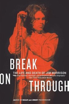 Break on Through - Riordan, James; Prochnicky, Jerry