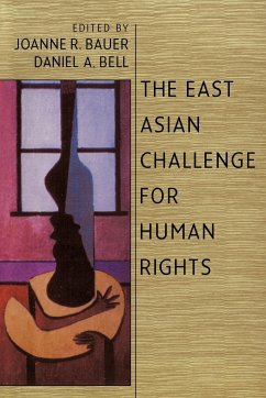 The East Asian Challenge for Human Rights - Bauer, R. / Bell, A. (eds.)