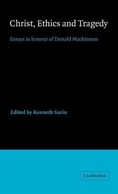 Christ, Ethics and Tragedy - Surin, Kenneth (ed.)