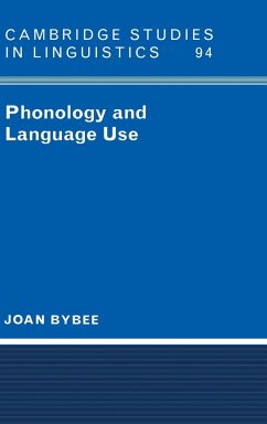 Phonology and Language Use - Bybee, Joan; Joan, Bybee