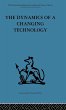 The Dynamics of a Changing Technology - Bild 1