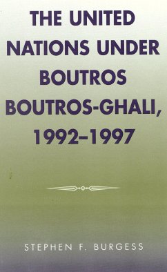 Cover The United Nations Under Boutros Boutros-Ghali, 1992-1997