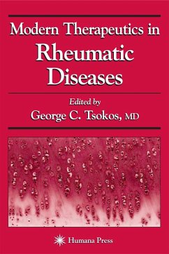 Modern Therapeutics in Rheumatic Diseases - Tsokos, George C. / Moreland, Larry W. / Kammer, Gary M. / Pelletier, Jean-Pierre / Martel-Pelletier, Johanne (eds.)