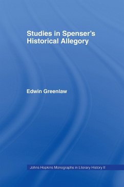 Studies in Spenser's Historical Allegory - Greenlaw, Edwin