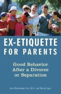 Ex-Etiquette for Parents - Blackstone-Ford, Jann; Jupe, Sharyl