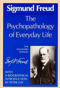 The Psychopathology of Everyday Life - Freud, Sigmund