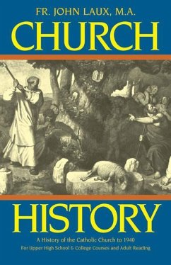 Church History - Laux, John J; Laux, John