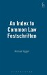 Index to Common Law Festschriften - Bild 1