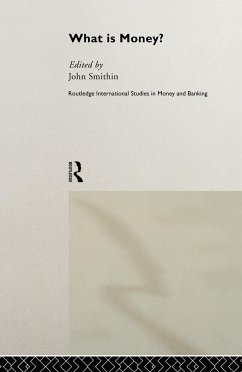 What Is Money? - Smithin, John (ed.)