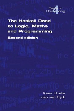 The Haskell Road to Logic, Maths and Programming. Second Edition - Doets, Kees; Eijck, Jan van