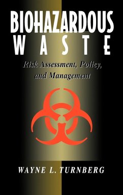 Biohazardous Waste - Turnberg, Wayne L