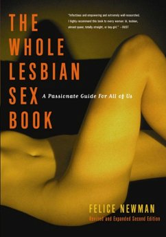 Whole Lesbian Sex Book - Newman, Felice